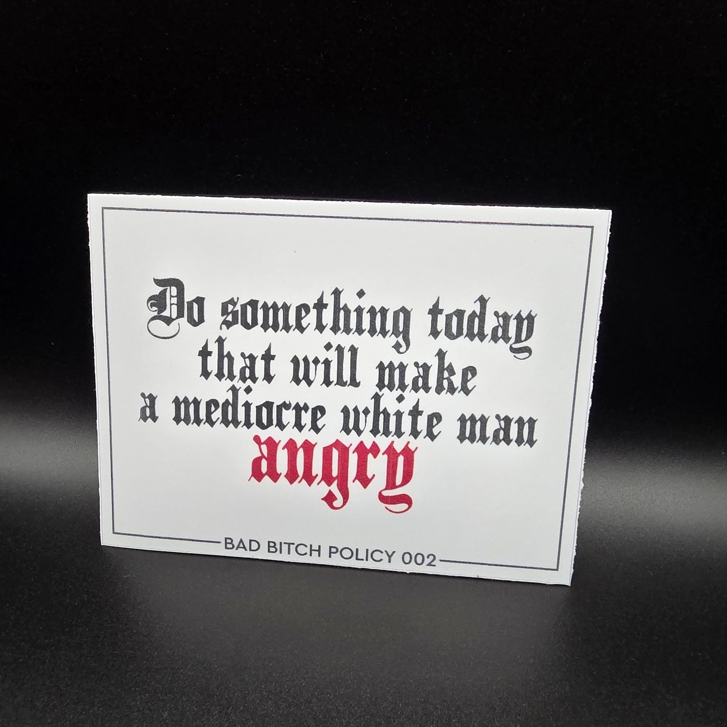 Bad Bitch Policy 002