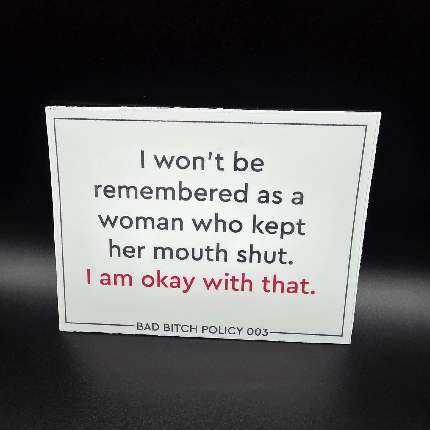 Bad Bitch Policy 003