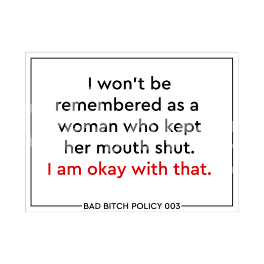 Bad Bitch Policy 003
